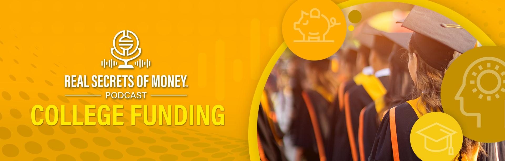 RSOM_Podcast_C6 CollegeFunding_LandingPage1